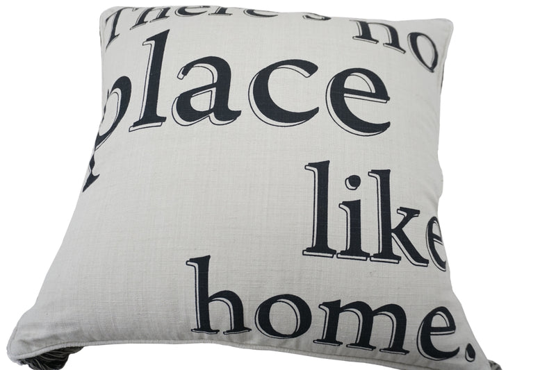 'There's No Place Like Home' Quote Pillow